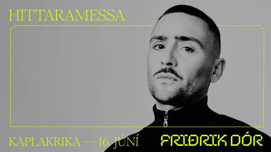 Poster for Friðrik Dór’s Hit Mass concert at Kaplakriki in Reykjavik on June 16.