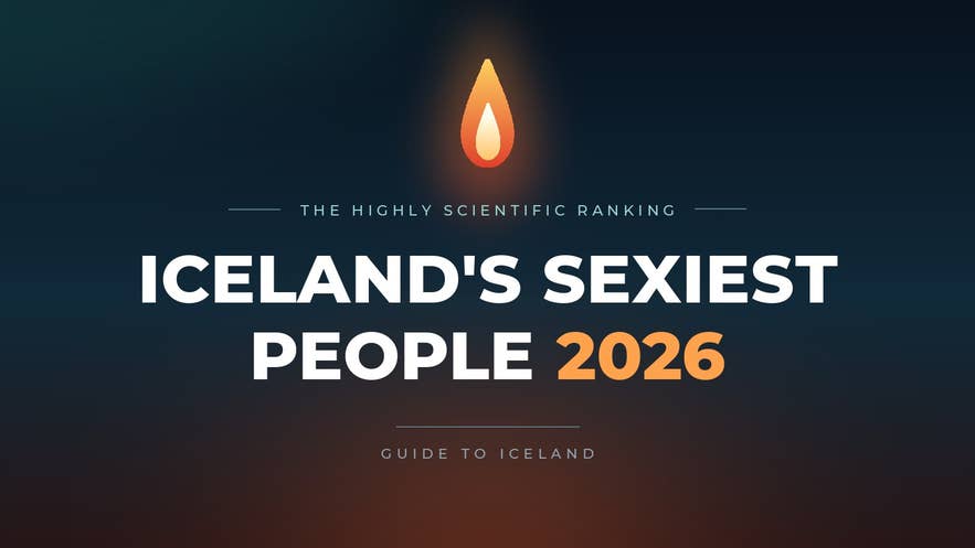 Iceland's Sexiest People 2026