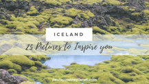 Iceland: 25 Pictures to inspire you