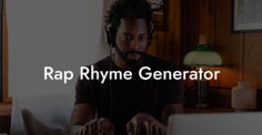 Rap Rhyme Generator - Lyric Assistant